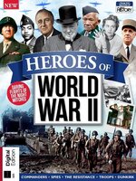 All About History Heroes of World War II